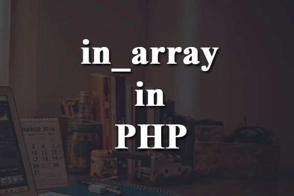 in_array in php